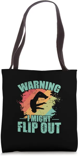 Warning I Might Flip out Parkour Sport Tote Bag